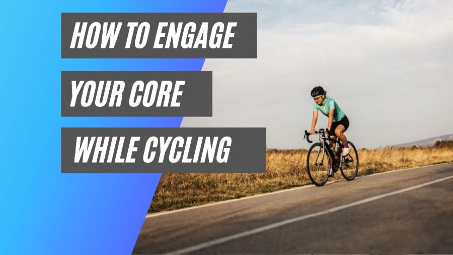How to engage your core while cycling