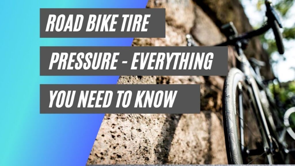 Road bike tire pressure