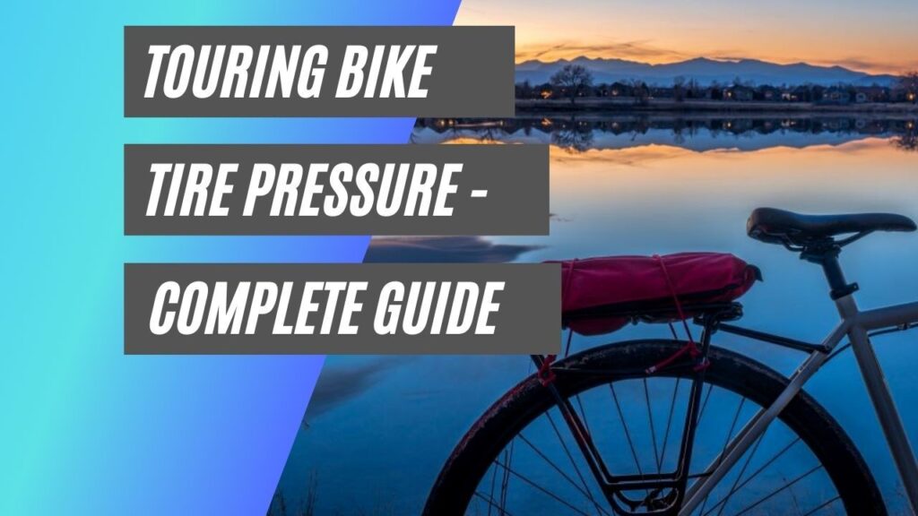 touring bike tire pressure