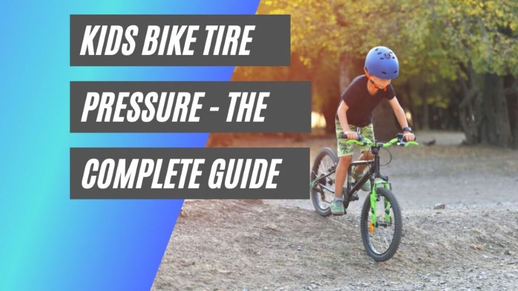 Kids bike tire pressure