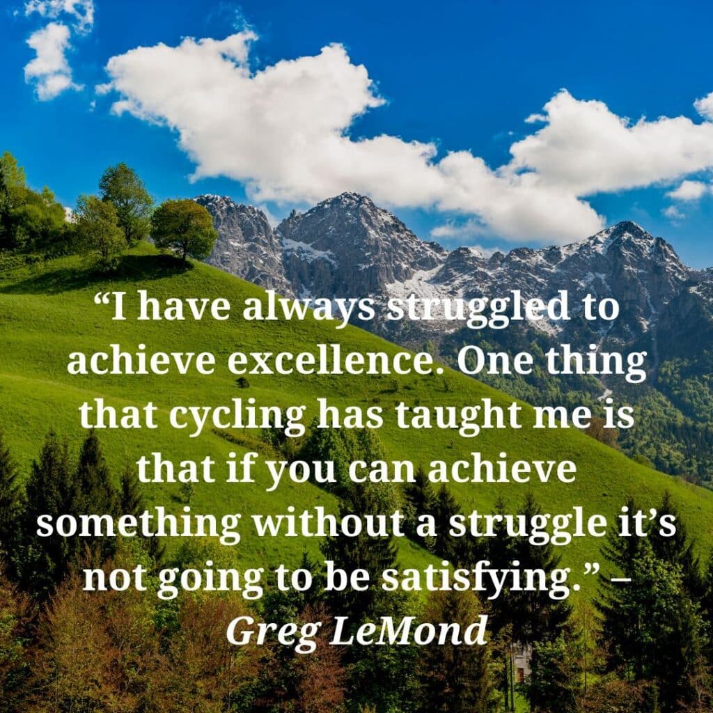 Greg Lemond cycling quote