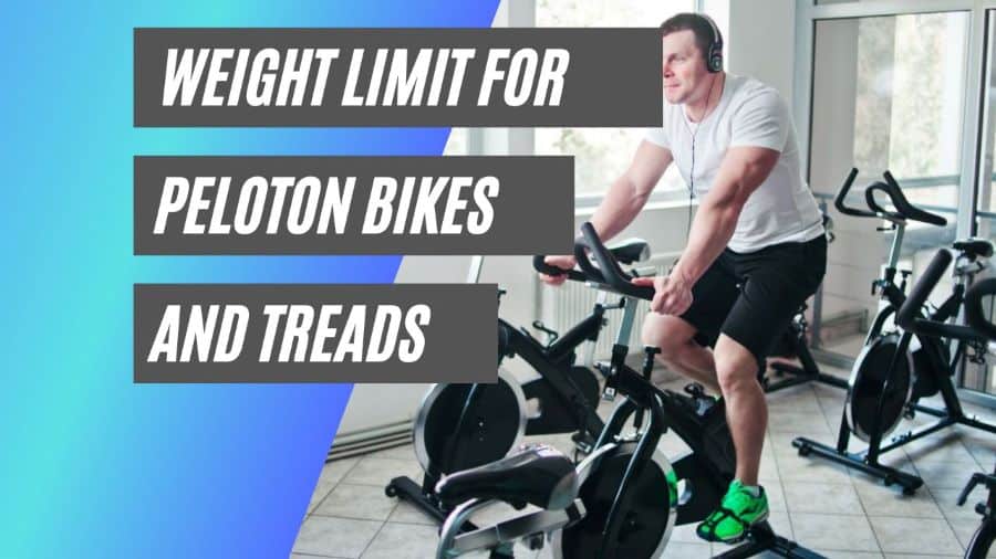 Weight limit for Peloton bikes and treads