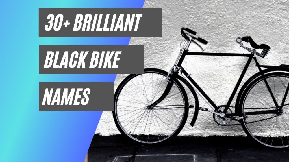 Brilliant black bike names