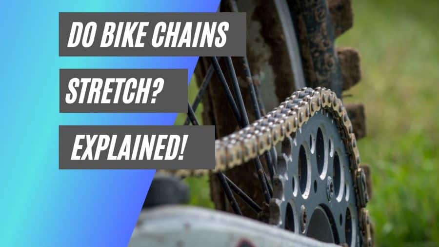 do bike chains stretch