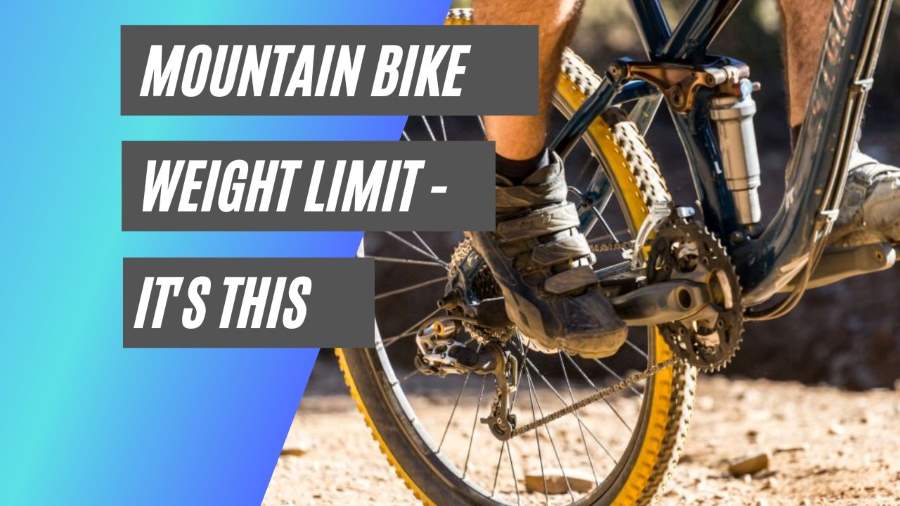 mountain bike weight limit
