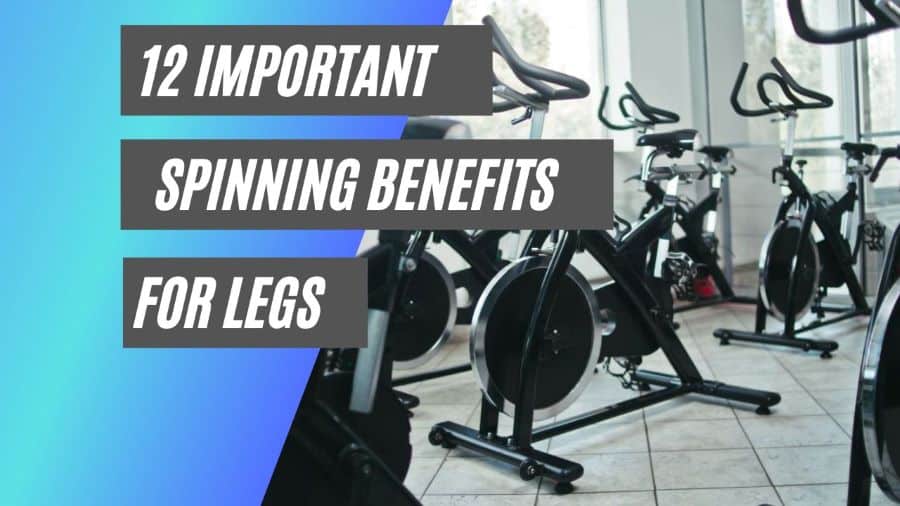 spinning benefits for legs